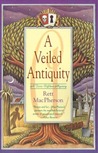 A Veiled Antiquity (Torie O'Shea, #2)