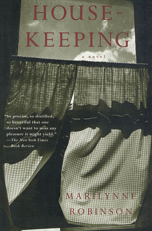 Housekeeping by Marilynne Robinson