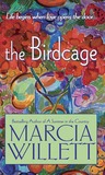 The Birdcage: A Novel The Birdcage: A Novel