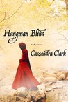 Hangman Blind (An Abbess of Meaux Mystery, #1)