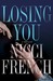 Losing You (Hardcover)