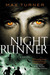 Night Runner (Night Runner,...