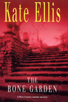 The Bone Garden (Wesley Peterson, #5)