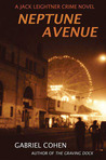 Neptune Avenue: A Jack Leightner Crime Novel