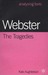 Webster: The Tragedies