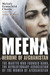 Meena, Heroine of Afghanistan: The Martyr Who Founded RAWA, the Revolutionary Association of the Women of Afghanistan (Hardcover)