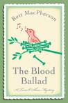 The Blood Ballad (Torie O'Shea, #11) The Blood Ballad (Torie O'Shea, #11)