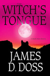 The Witch's Tongue (Charlie Moon, #9)