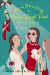 Now Starring Vivien Leigh Reid: Diva in Training (Diva, #2)