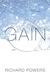 Gain: A Novel