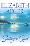 Sailing to Capri by Elizabeth Adler Sailing to Capri by Elizabeth Adler