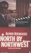 North By Northwest (Faber Reel Classics)