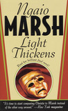 Light Thickens by Ngaio Marsh Light Thickens by Ngaio Marsh