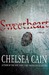 Sweetheart (Gretchen Lowell, #2) by Chelsea Cain