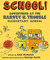 School!: Adventures at the Harvey N. Trouble Elementary School