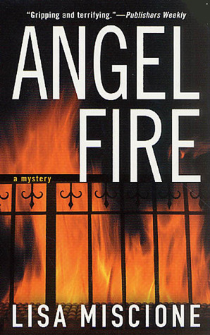 Angel Fire by Lisa Miscione