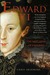 Edward VI: The Lost King of...