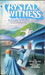 Crystal Witness