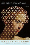 The Other Side of You by Salley Vickers The Other Side of You by Salley Vickers