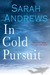 In Cold Pursuit: A Mystery From The  Last Continent (Valena Walker, #1)