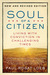 Soul of a Citizen by Paul Rogat Loeb