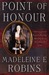 Point of Honour (Sarah Tolerance, #1)