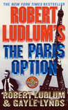 The Paris Option (Covert-One, #3)