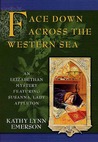 Face Down Across the Western Sea (Susanna, Lady Appleton #7)