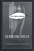 The Female Eunuch by Germaine Greer