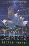 Down There in Darkness