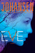 Eve (Eve, Quinn and Bonnie #1)