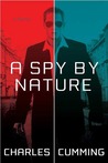 A Spy by Nature (Alec Milius, #1) A Spy by Nature (Alec Milius, #1)