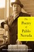 The Poetry of Pablo Neruda (Hardcover)