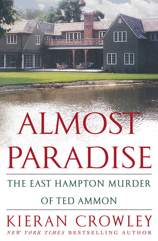 Almost Paradise by Kieran Crowley Almost Paradise by Kieran Crowley