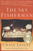 The Sky Fisherman: A Novel