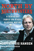 North by Northwestern: A Seafaring Family on Deadly Alaskan Waters (Paperback)