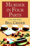 Murder in Four Parts: A Dan Rhodes Mystery (Sheriff Dan Rhodes #16) Murder in Four Parts: A Dan Rhodes Mystery (Sheriff Dan Rhodes #16)