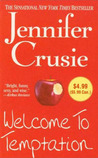 Welcome to Temptation by Jennifer Crusie Welcome to Temptation by Jennifer Crusie