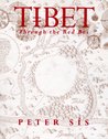 Tibet: Through the Red Box Tibet: Through the Red Box