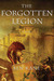 The Forgotten Legion (Forgotten Legion Chronicles, #1)