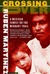 Crossing Over: A Mexican Fa...