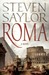 Roma: The Novel of Ancient Rome (Roma #1)