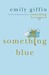 Something Blue (Hardcover)