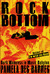 Rock Bottom: Dark Moments i...