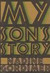 My Son's Story (Hardcover)