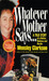 Whatever Mother Says... by Wensley Clarkson Whatever Mother Says... by Wensley Clarkson