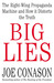 Big Lies by Joe Conason Big Lies by Joe Conason