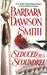 Seduced By A Scoundrel by Barbara Dawson Smith Seduced By A Scoundrel by Barbara Dawson Smith