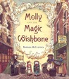 Molly and the Magic Wishbone