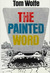 The Painted Word (Hardcover)